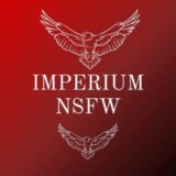 Imperium NSFW 🔞💦